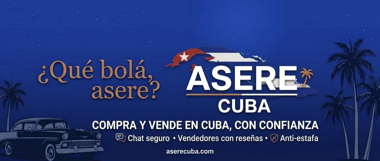 Aserecuba — ¿Qué bolá, asere? Compra y vende en Cuba, con confianza